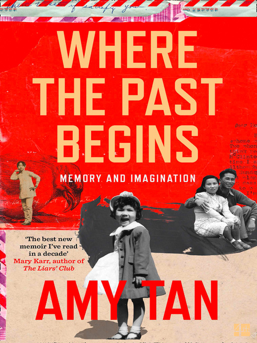 Title details for Where the Past Begins by Amy Tan - Available